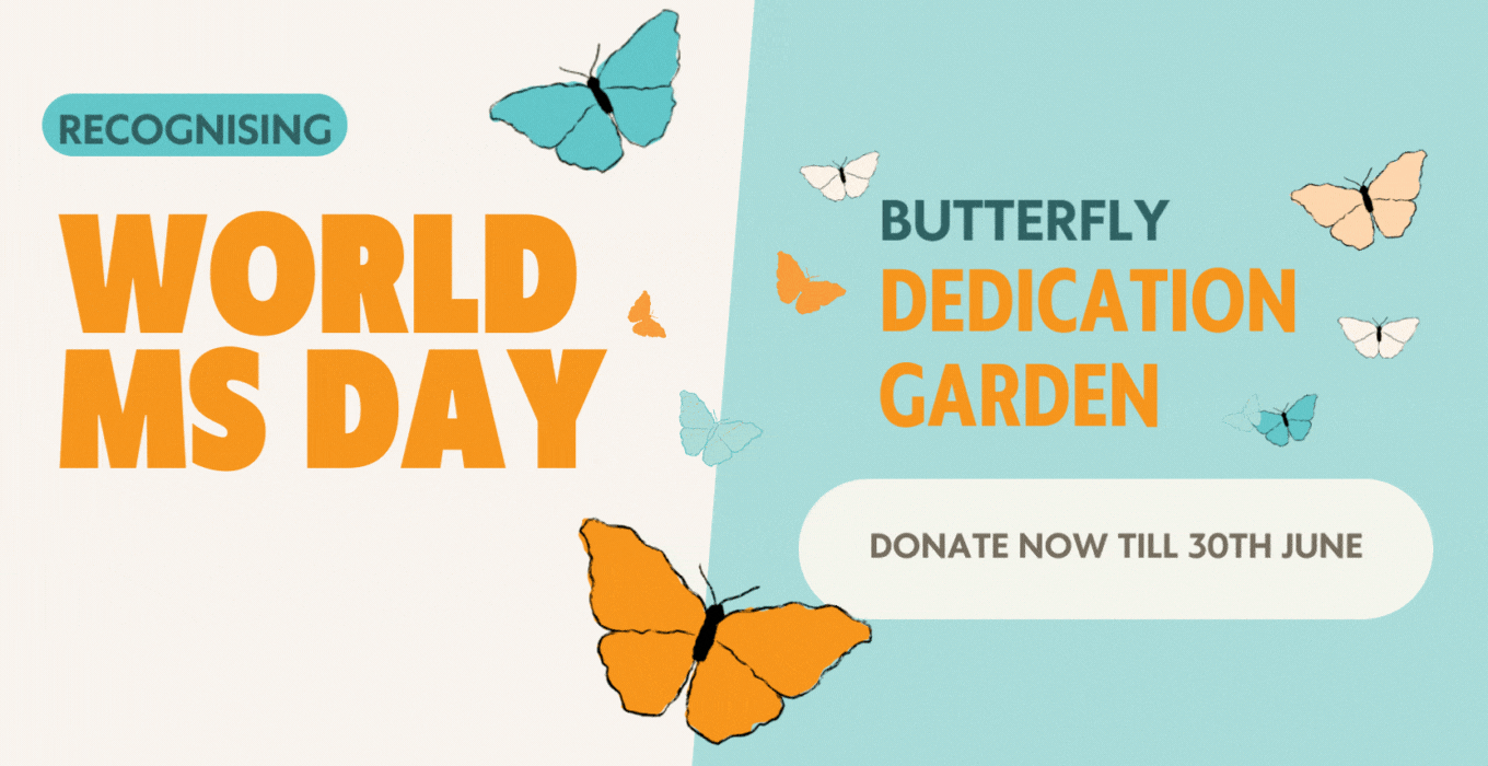 World MS Day with butterfly dedication garden